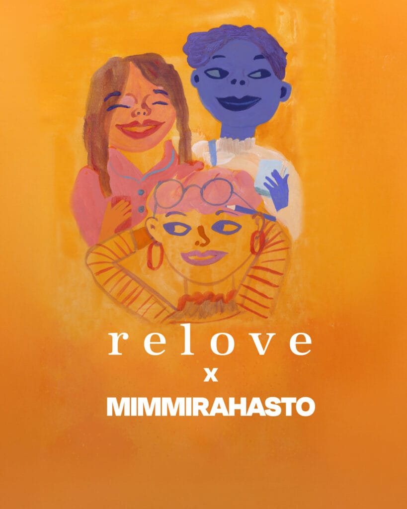 Relove x Mimmirahasto